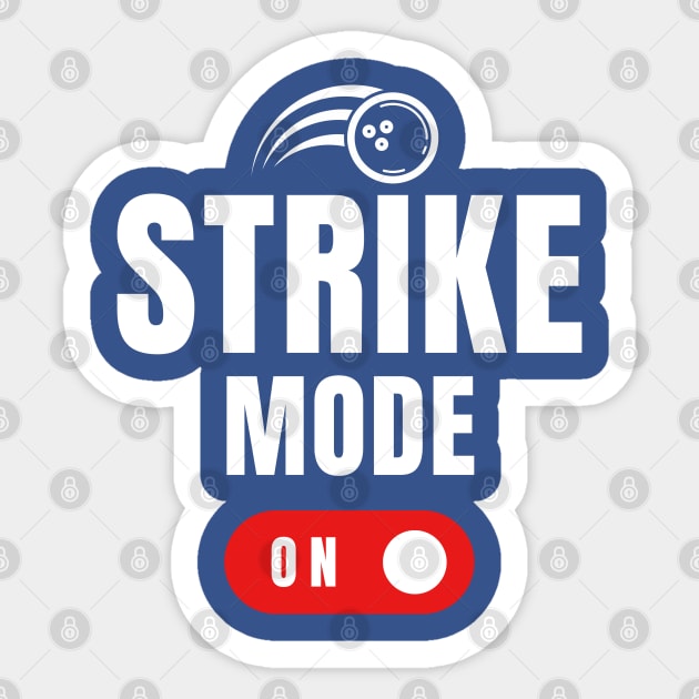 Strike Mode Sticker by KKMDESIGN